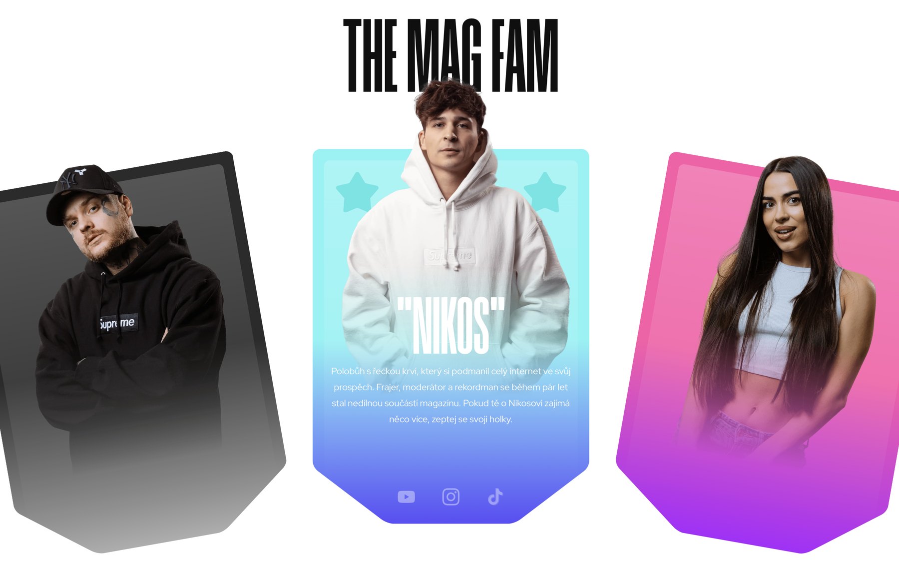 The Mag FAM: Homer, Nikos a Verune